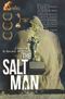The Salt Man