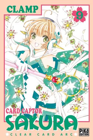 Card Captor Sakura: Clear Card Arc, tome 9