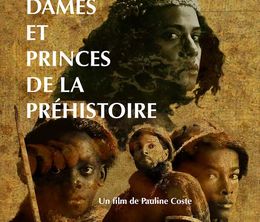 image-https://media.senscritique.com/media/000020103673/0/dames_et_princes_de_la_prehistoire.jpg