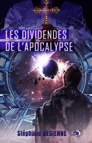 Les Dividendes de l'Apocalypse