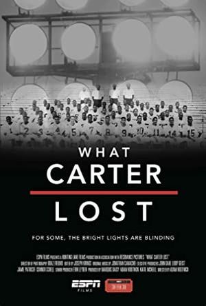 ESPN 30 for 30 : What Carter Lost