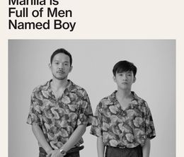 image-https://media.senscritique.com/media/000020105025/0/manila_is_full_of_men_named_boy.jpg