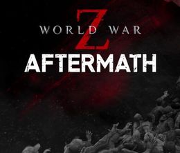 image-https://media.senscritique.com/media/000020106715/0/world_war_z_aftermath.jpg