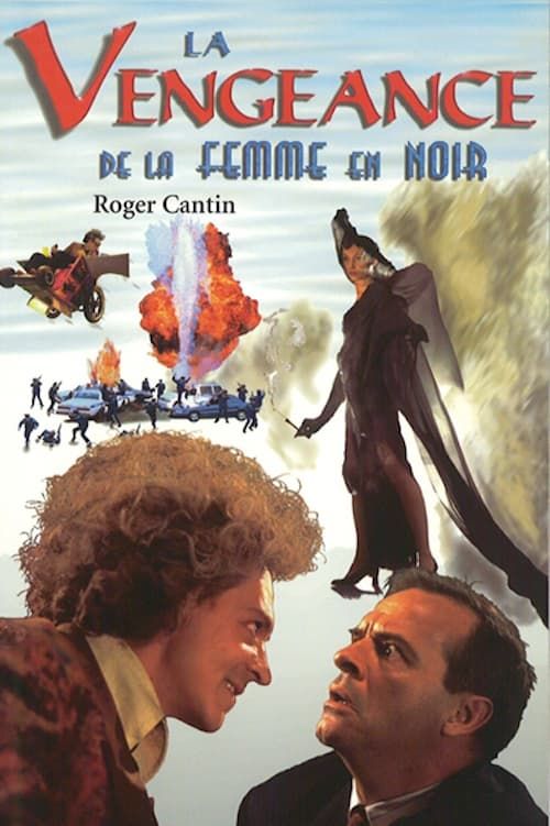 La Vengeance de la femme en noir Film (1997) SensCritique La Vengeance de la femme en noir Film (1997) SensCritique