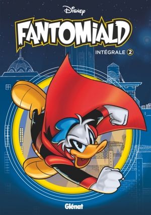 Fantomiald : Intégrale, tome 2