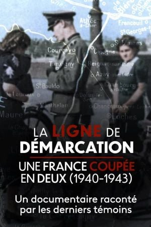 La ligne de démarcation, une France coupée en deux (1940-1943)