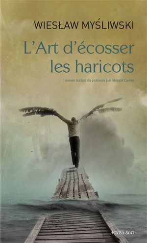 L'Art d'écosser les haricots