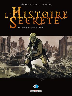 La Loge de Thulé - L'Histoire secrète, tome 9