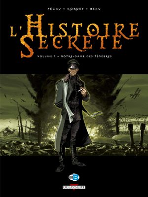 Notre-Dame des Ténèbres - L'Histoire secrète, tome 7