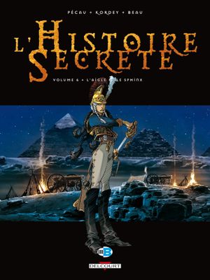 L'Aigle et le Sphinx - L'Histoire secrète, tome 6