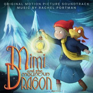 Mimi And The Mountain Dragon (OST)