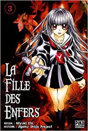 La Fille des enfers, tome 3