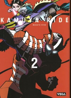 Kamuya Ride, tome 2