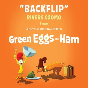 Backflip (From Green Eggs and Ham) (OST)