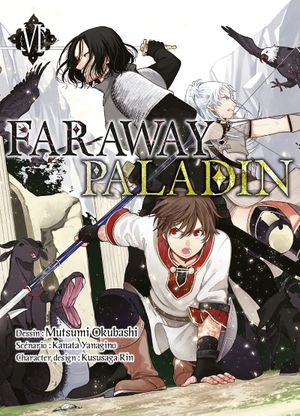 Faraway Paladin, tome 6