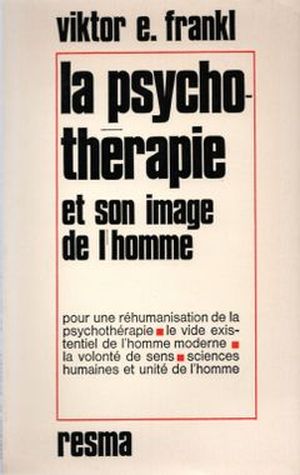 La Psychothérapie et son image de l'homme