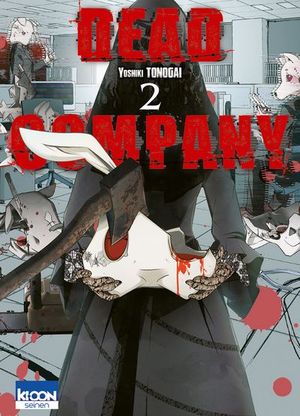 Dead Company, tome 2