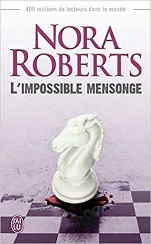 L'Impossible mensonge