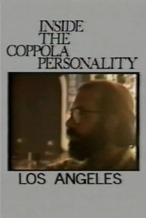 Inside the Coppola Personality