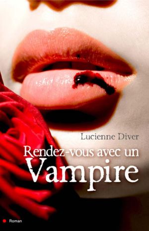 Rendez-vous avec un vampire