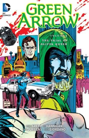 The Trial of Oliver Queen - Green Arrow (1988), tome 3