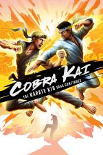 Jaquette Cobra Kai: The Karate Kid Saga Continues