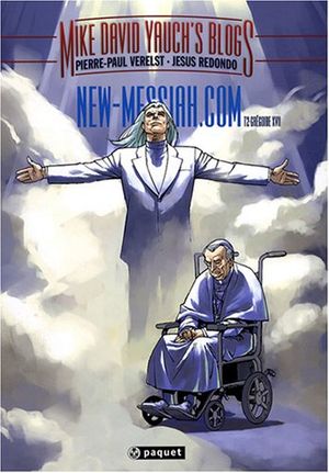 Grégoire XVII - New-Messiah.com, tome 2