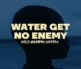 image-https://media.senscritique.com/media/000020115919/0/water_get_no_enemy.jpg