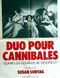 Duo pour cannibales