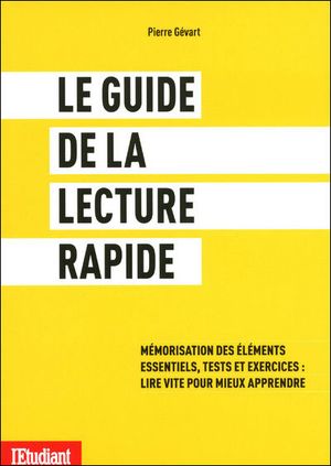 Le guide de la lecture rapide