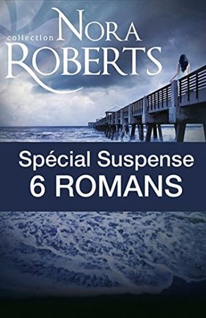 Spécial suspense : 6 romans de Nora Roberts