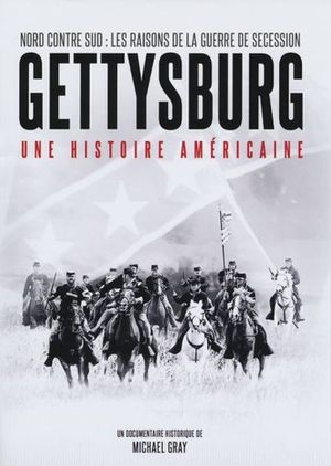 Gettysburg : Une Histoire américaine