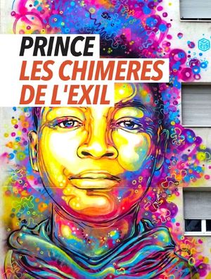 Prince, les chimères de l'exil