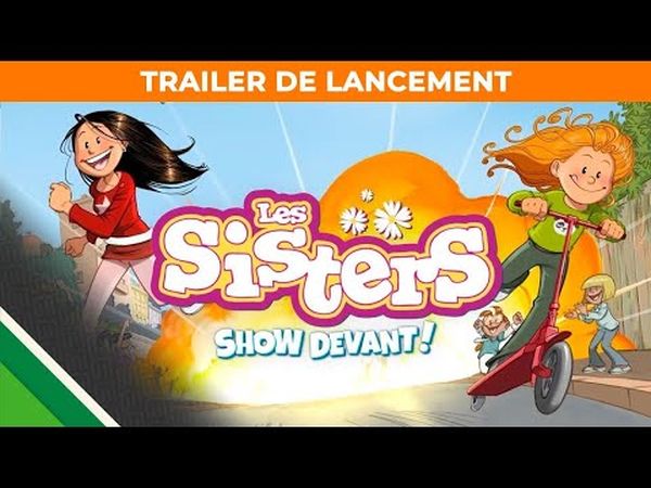 Les Sisters : Show devant !