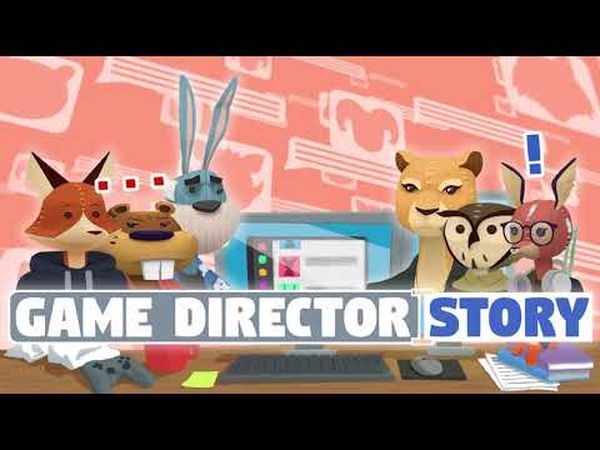 Game Director Story