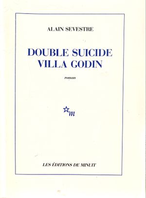 Double Suicide villa Godin