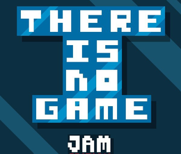 image-https://media.senscritique.com/media/000020121746/0/there_is_no_game_jam_edition_2015.png