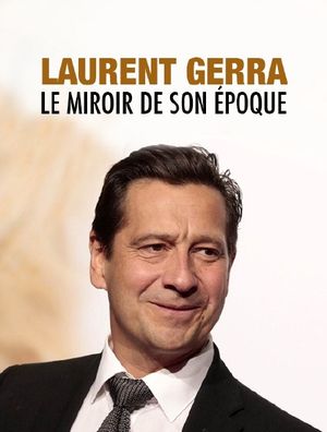 Laurent Gerra, le miroir de son époque
