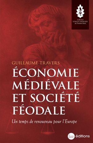 Économie médiévale et société féodale