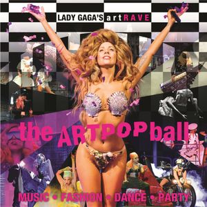 Lady Gaga: artRave the artPop Ball Tour Live in Paris