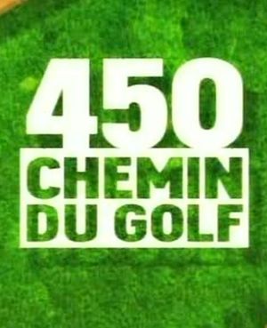 450, chemin du golf
