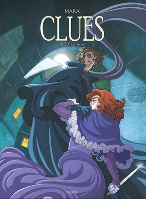 Cicatrices - Clues, tome 3
