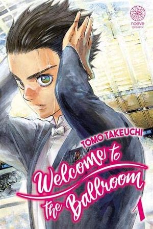 Welcome to the Ballroom, tome 1