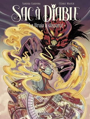 La Bruja a disparu -  Sac à diable, tome 1