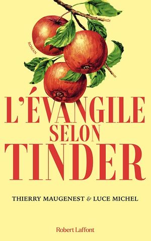 L’Évangile selon Tinder