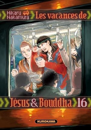 Les Vacances de Jésus & Bouddha, tome 16