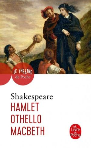 Hamlet · Othello · Macbeth