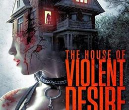 image-https://media.senscritique.com/media/000020129432/0/the_house_of_violent_desire.jpg