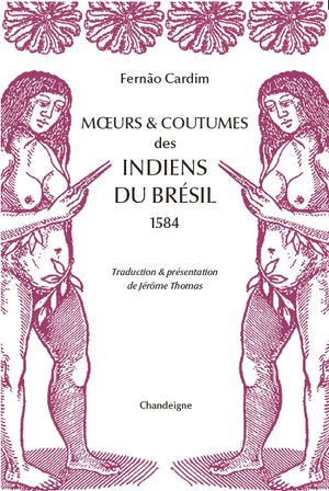 Mœurs et coutumes des Indiens du Brésil
