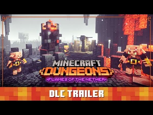 Minecraft: Dungeons - Flames of the Nether